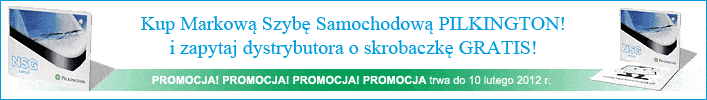 Kup Markową Szybę Samochodową PILKINGTON! i zapytaj dystrybutora o skrobaczkę GRATIS!