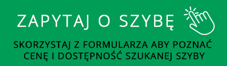 Zapytaj o szybę